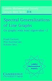 Spectral Generalizations of Line Graphs On Graphs with Least 