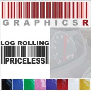   Barcode UPC Priceless Log Rolling Birling Lunberjack Roll A716   Black