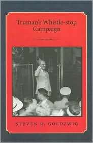   Campaign, (1603440062), Steven R. Goldzwig, Textbooks   