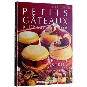   Recipe Book French/English Petits Gateaux A LHeure DU The Recipe