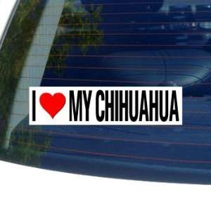  I Love Heart My CHIHUAHUA   Dog Breed   Window Bumper 