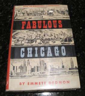 Fabulous Chicago Emmett Dedmon Signed First Edition  