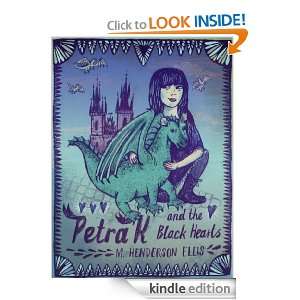 Petra K and the Blackhearts M Henderson Ellis  Kindle 