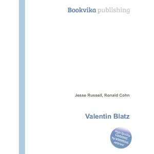 Valentin Blatz Ronald Cohn Jesse Russell Books