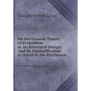 On the General Theory of Proportion in Architectural Design And Its 