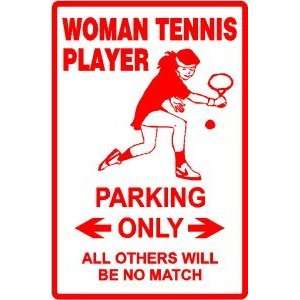  WOMAN TENNIS PLAYER PARKING game new sign