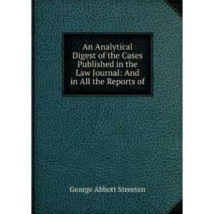  An Analytical Digest of the Cases Published in the Law Journal 
