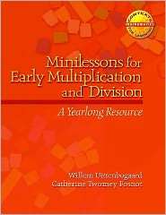 Minilessons for Early Multiplication and Division A Yearlong Resource 