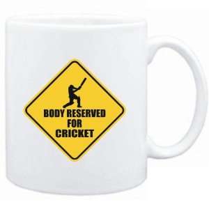 Mug White  BODY RESERVED FOR Cricket  Sports  Sports 