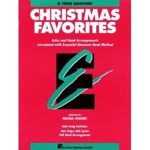 Christmas Favorites   Bb Tenor Saxophone   Essential Elements Band 