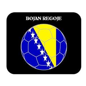  Bojan Regoje (Bosnia) Soccer Mouse Pad 