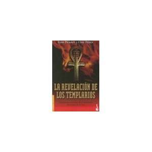 La Revelacion De Los Templarios/ the Templar Revelation (Divulgacion 