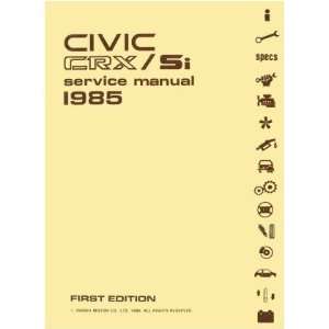  1985 HONDA CIVIC CRX SI Shop Service Repair Manual Book 