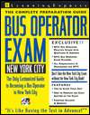   Bus Operator Exam New York City by Learning Express 