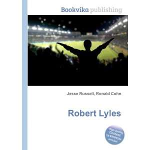  Robert Lyles Ronald Cohn Jesse Russell Books
