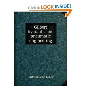   hydraulic and pneumatic engineering Carleton John Lynde Books
