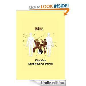 Dim Mak Deadly Nerve Points Christian Fruth  Kindle Store