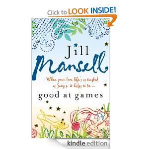  Good at Games eBook Jill Mansell Kindle Store