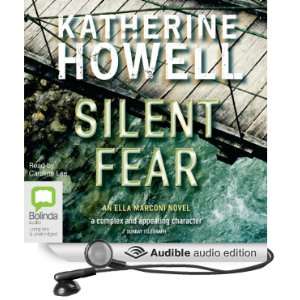  Silent Fear An Ella Marconi Novel, Book 5 (Audible Audio 