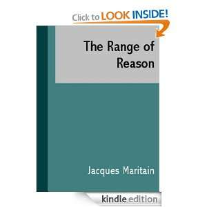 The Range of Reason Jacques Maritain  Kindle Store