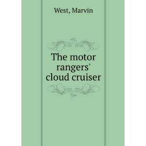 The motor rangers cloud cruiser Marvin West Books