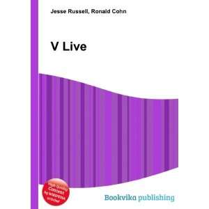  V Live Ronald Cohn Jesse Russell Books