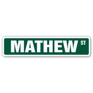  MATHEW Street Sign name kids childrens room door bedroom 