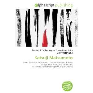  Katsuji Matsumoto (9786133775862) Books