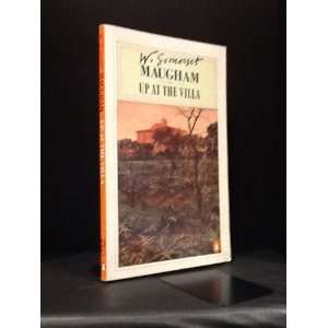  Up at the Villa W. Somerset Maugham Books