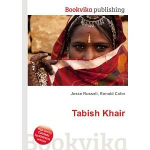  Tabish Khair Ronald Cohn Jesse Russell Books