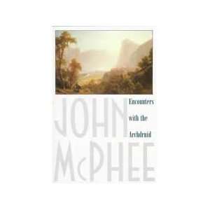  Encounters with the Archdruid (8580100001555) John McPhee Books