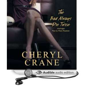   Die Twice (Audible Audio Edition) Cheryl Crane, Renée Raudman Books