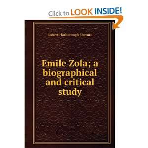  Emile Zola; a biographical and critical study Robert 