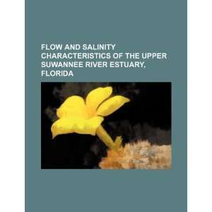  Flow and salinity characteristics of the upper Suwannee 