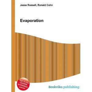  Evaporation Ronald Cohn Jesse Russell Books