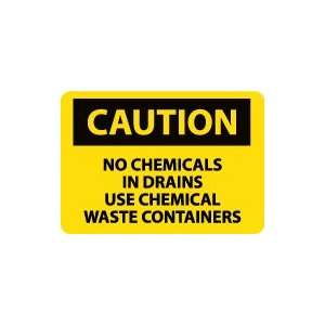  OSHA CAUTION No Chemicals In Drains Use Chemical Waste 