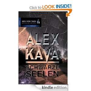 Schwarze Seelen (German Edition) Alex Kava, Margret Krätzig  