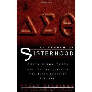   of the Black Sorority Movement [Paperback] Paula J. Giddings Books