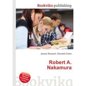  Robert A. Nakamura Ronald Cohn Jesse Russell Books
