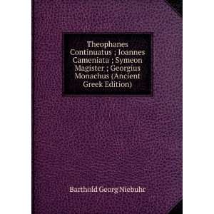   Monachus (Ancient Greek Edition) Barthold Georg Niebuhr Books