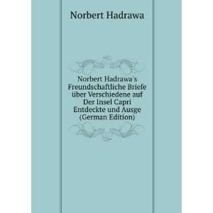   und Ausge (German Edition) (9785873899210) Norbert Hadrawa Books
