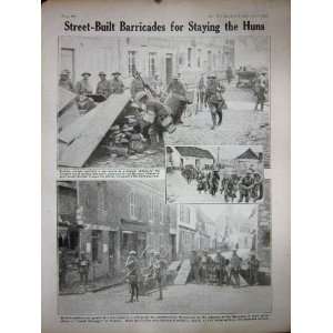   1918 WW1 British Soldiers Barricade French Street Army