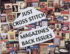 JUST CROSS STITCH MAGAZINE BACK ISSUES SOME 1989 1990 YEARS 