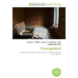  Strangeland (9786132674326) Books