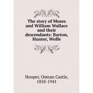    Barton, Hunter, Wolfe Osman Castle, 1858 1941 Hooper Books