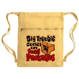   Sack Pack Yellow Big Trouble Comes In Small Packages 