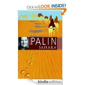 Sahara Michael Palin  Kindle Store