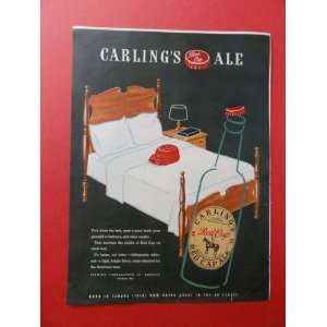  Carlings Red Cap Ale,1947 print ad bed/red cap)1947 life 