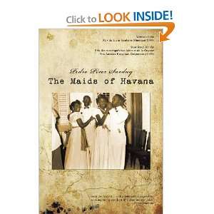    The Maids of Havana [Paperback] Pedro Pérez Sarduy Books