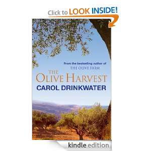 The Olive Harvest Carol Drinkwater  Kindle Store